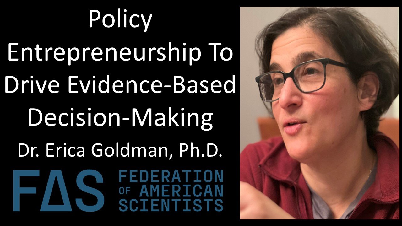 Dr. Erica Goldman, Ph.D. - Director Of Policy Entrepreneurship - Federation of American Scientists