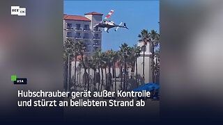 Hubschrauber gerät außer Kontrolle und stürzt an beliebtem Strand ab
