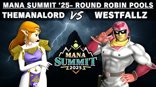 Mana Summit Pools - TheManaLord v Westfallz