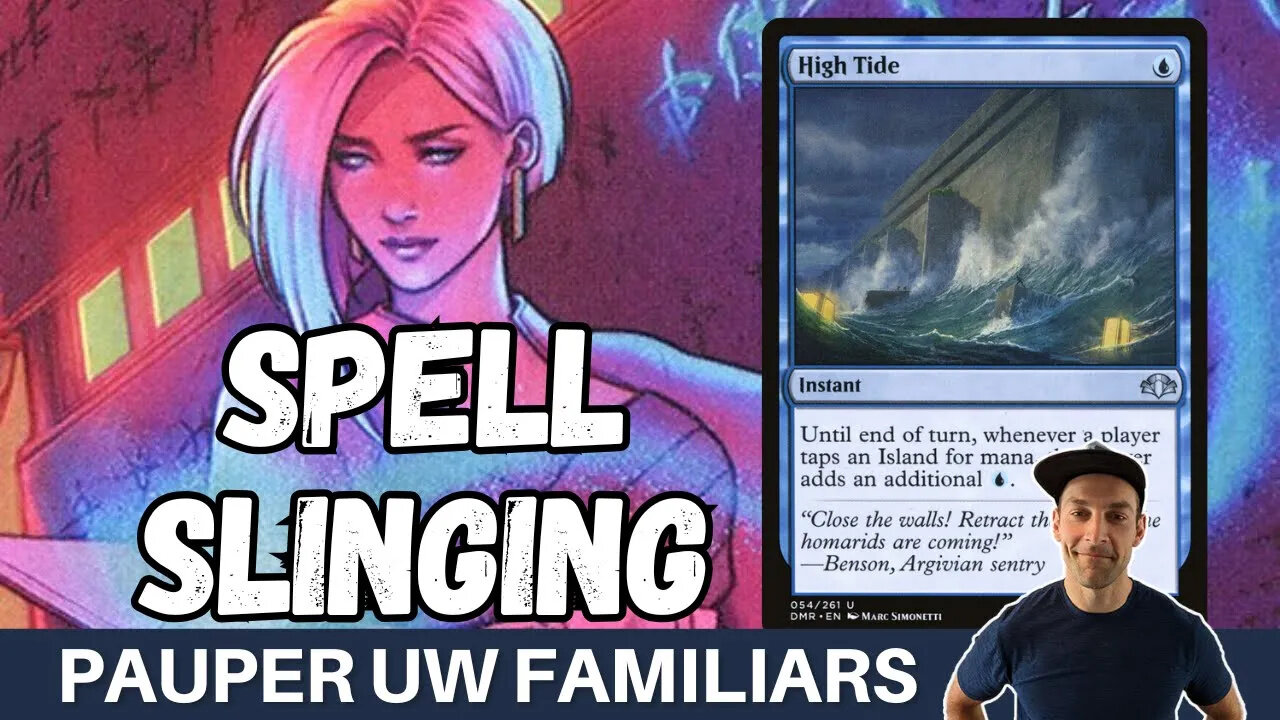 THE POWER BOOST! Pauper UW Familiars can go to the moon with High Tide adding infinite combos!