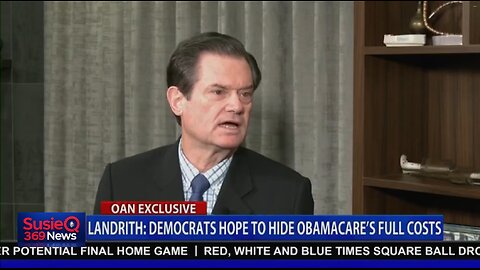 LANDRITH: DEMOCRATS HOPE TO HIDE OBAMACARE'S FULL COSTS