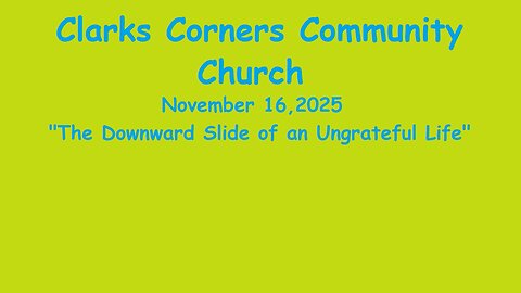 11/16/2025 The Downward Slide of an Ungrateful Life