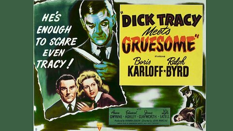 Dick Tracy Meets Gruesome, 1947