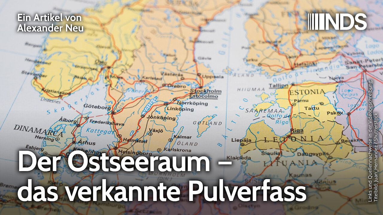 Der Ostseeraum – das verkannte Pulverfass | Alexander Neu | NDS-Podcast