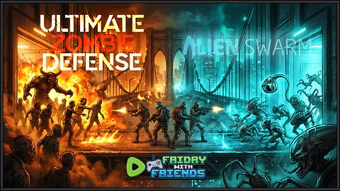 Ultimate Zombie Defense & Alien Swarm | Friday with Friends