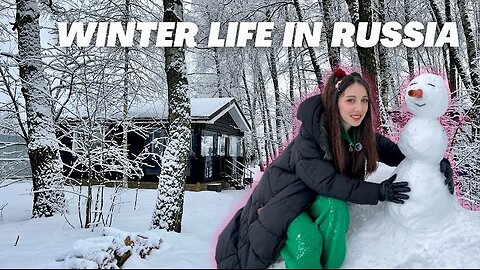 wintering in RUSSIAN village house! *mastering snowman skills* 🇷🇺 Russia vlog