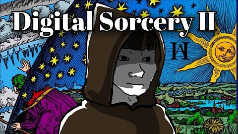Digital Sorcery II — From Chaos Magick to Cybernetic Mind Control