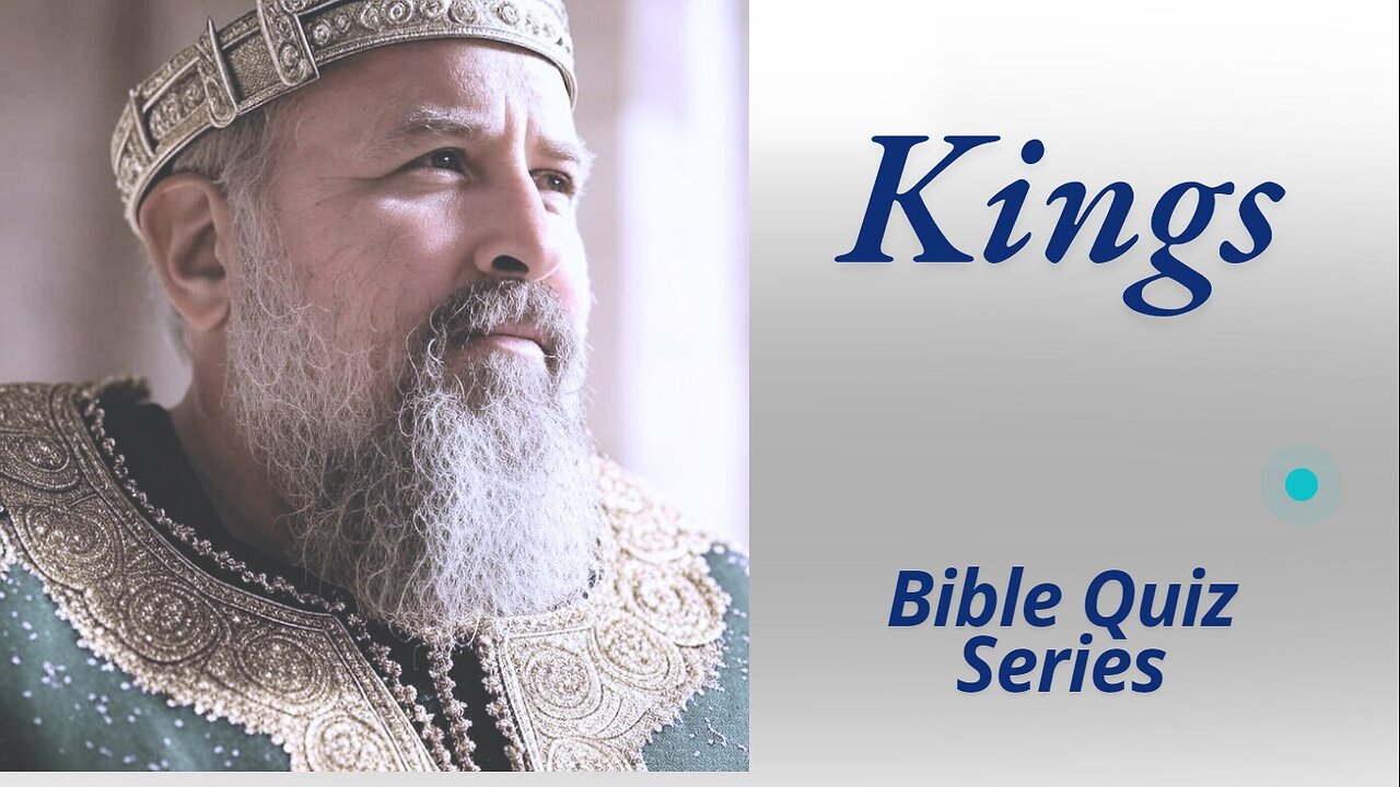 How Well Do You Know the Kings of Israel || Bible Quiz Series