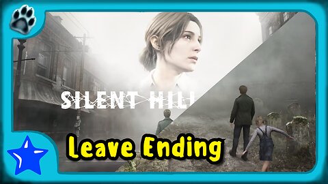 Silent Hill 2 Remake Ending 1 | Leave