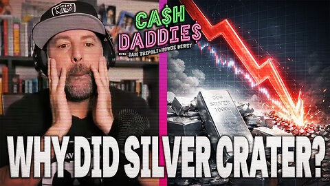 Cash Daddies #253: BTC, Metals, Stocks ALL Down + HUGE Silver Decline + Trump's Housing Policy