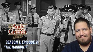 The Andy Griffith Show | Season 1, Episode 2 | "The Manhunt" | TV Show Reaction