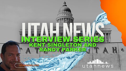 Utah News Interviews Kent Singleton and Randy Parker Discuss Eminent Domain