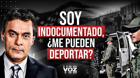 Soy indocumentado ¿me pueden deportar? - Episodio 67