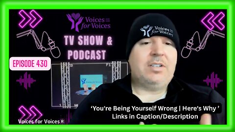 You're Being Yourself Wrong | Here's Why | Episode 430