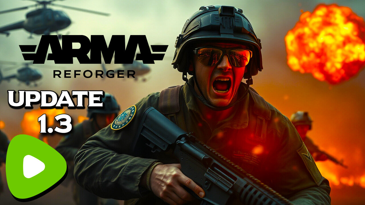 🔴LIVE - 1.3 UPDATE HAS LANDED | ARMA Reforger