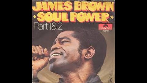 James brown- Soul Power 71'