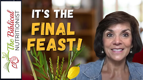 The Final Feast! Sukkot - Feast Of Tabernacles Explained
