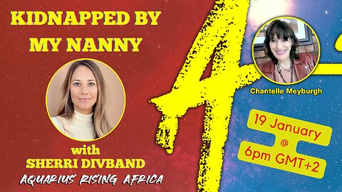Kidnapped by my Nanny with SHERRI DIVBAND