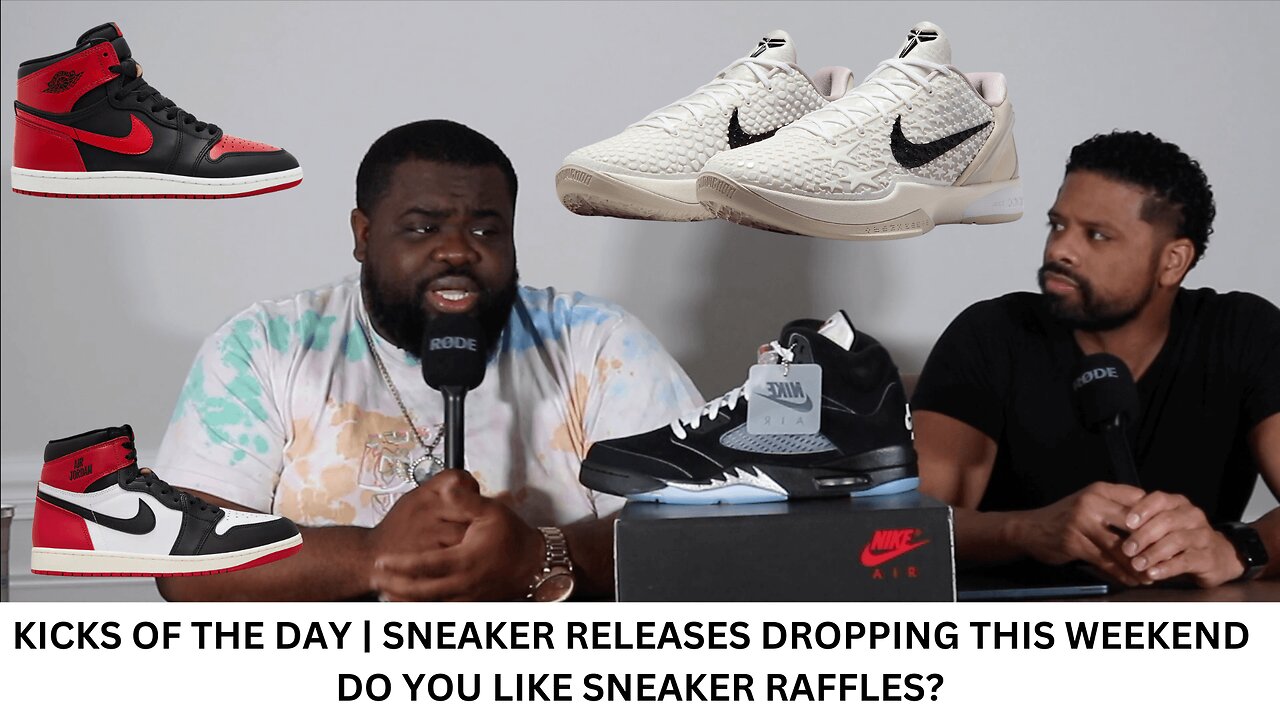 KICKS OF THE DAY | SNEAKER RELEASES DROPPING THIS WEEKEND | DO YOU LIKE SNEAKER RAFFLES?