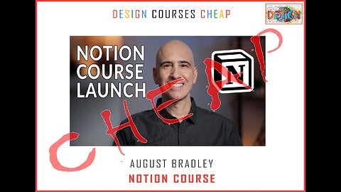 August Bradley - Notion Course