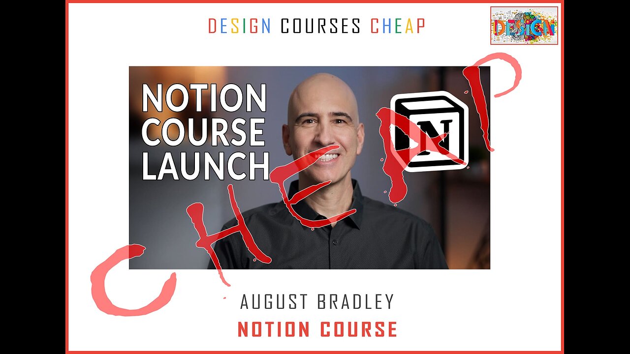 August Bradley - Notion Course