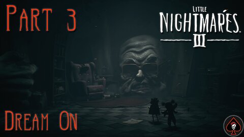 Little Nightmares 3 Play Through - Part 3 (End Game)