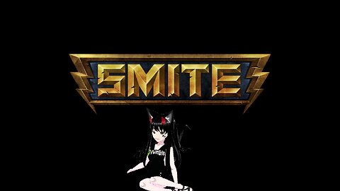 [VRumbler]💚Smite!!💚