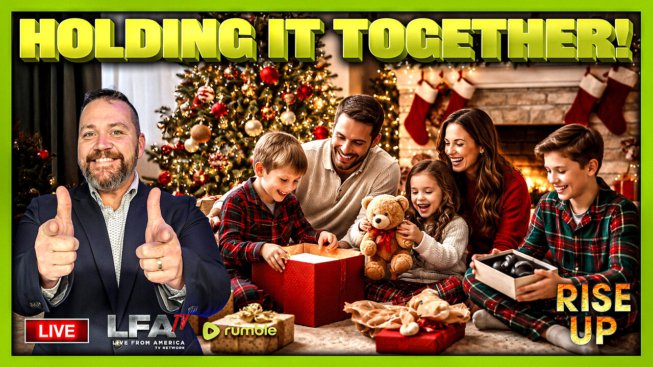 HOLDING IT TOGETHER! | RISE UP 12.23.25 730AM