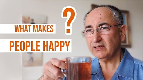 What Makes People Happy? Q & A Live Talk # 154