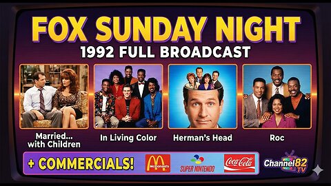 FOX Sunday Night 1992: Full Broadcast with Commercials 📺 Channel82TV