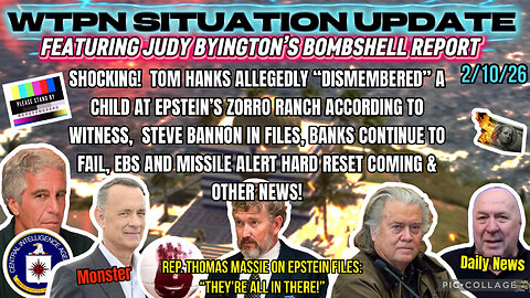 WTPN SITUATION UPDATE FEATURING RESTORED REPUBLIC 2/10/26