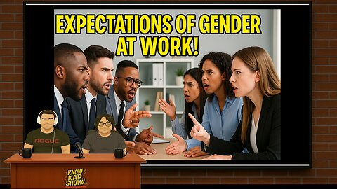 Expectations Of Gender At The Workplace