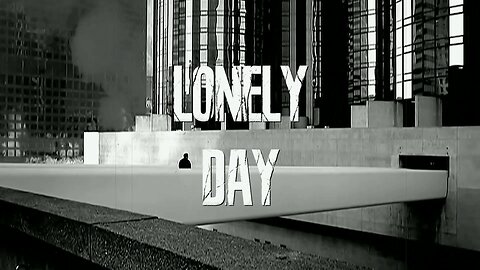 Lonely Day