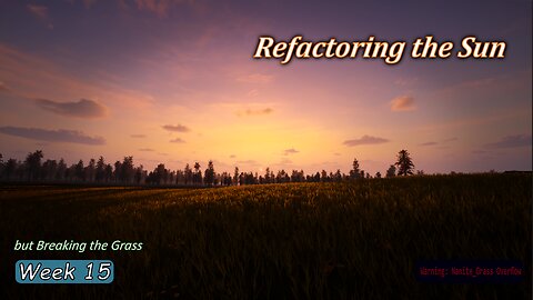 We Fixed the Sun (but Broke the Grass)