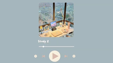 Cute relaxing playlist|study 2