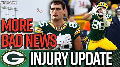 🚑 Packers Injury Report Gets WORSE — More Bad News in Green Bay
