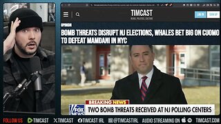 Bomb Threats Disrupt NJ Elections, Whales BET BIG On Cuomo To Defeat Mamdani | Tim Pool
