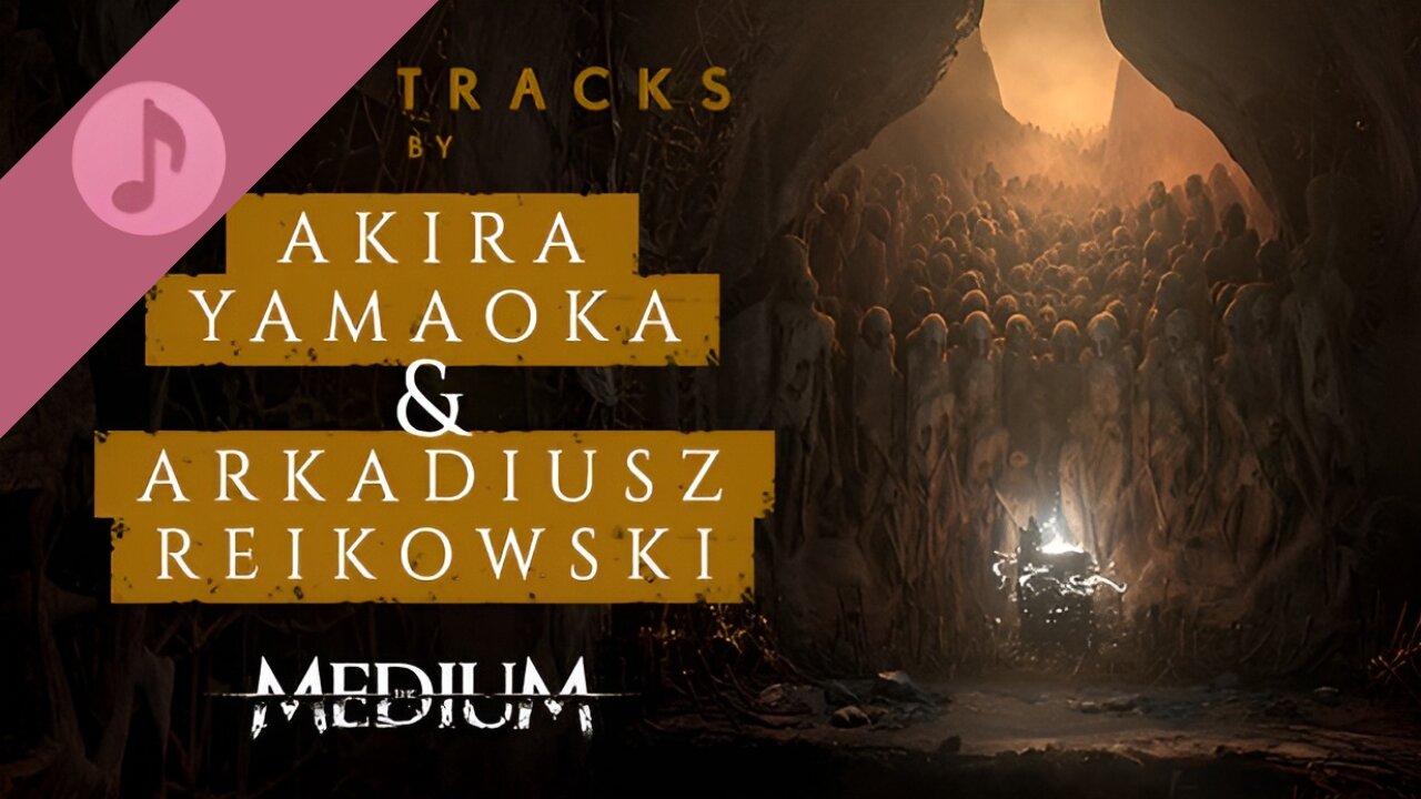 The Medium - Original Game Soundtrack (Extra Tracks OST)