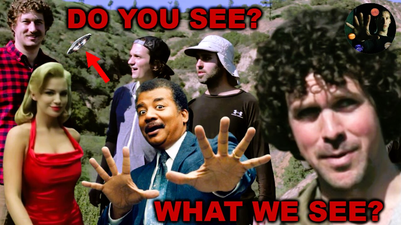 Do YOU See, What WE See? - Featuring Neil deGrasse Tyson