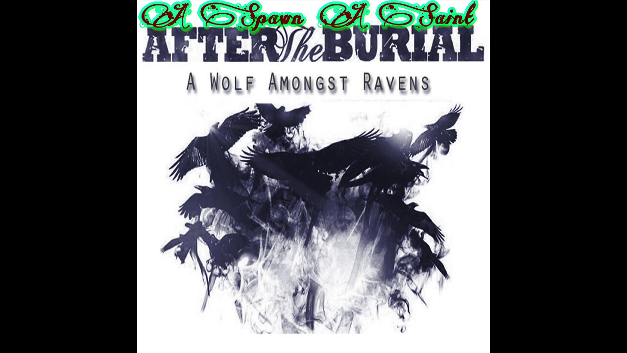 A Wolf Amongst Ravens - (After the Burial Cover)
