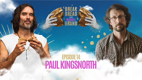 BREAK BREAD EP. 14 - PAUL KINGSNORTH