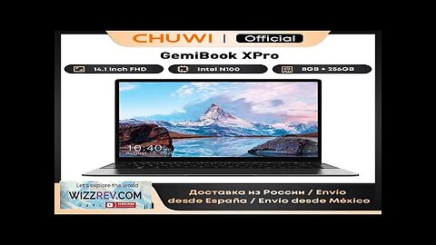 CHUWI GemiBook XPro 14.1-inch UHD Screen Intel N100 Laptop 8GB RAM 256GB Review