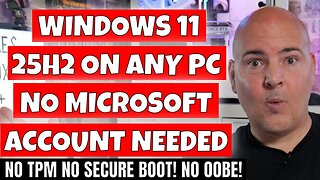 Install Windows 11 25H2 On ANY PC Without OOBE Or Needing A Microsoft Account With Rufus