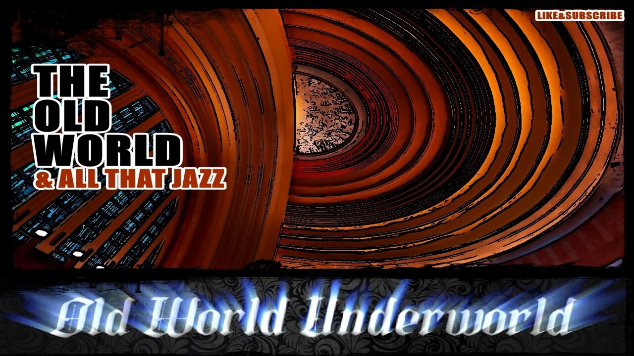 Old World Underworld Ep.13
