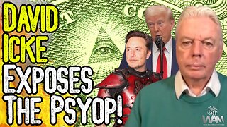 EXCLUSIVE: DAVID ICKE EXPOSES THE PSYOP! - The Technocratic Enslavement Of Mankind! (Part 1)