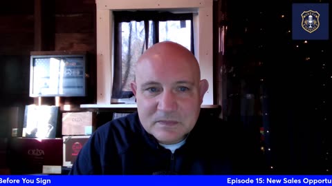 Episode 15: New Sales Opportunity? Investigate Before You Sign