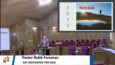 Pastor Robb Foreman // GET MOTIVATED FOR GOD // 1/8/2025