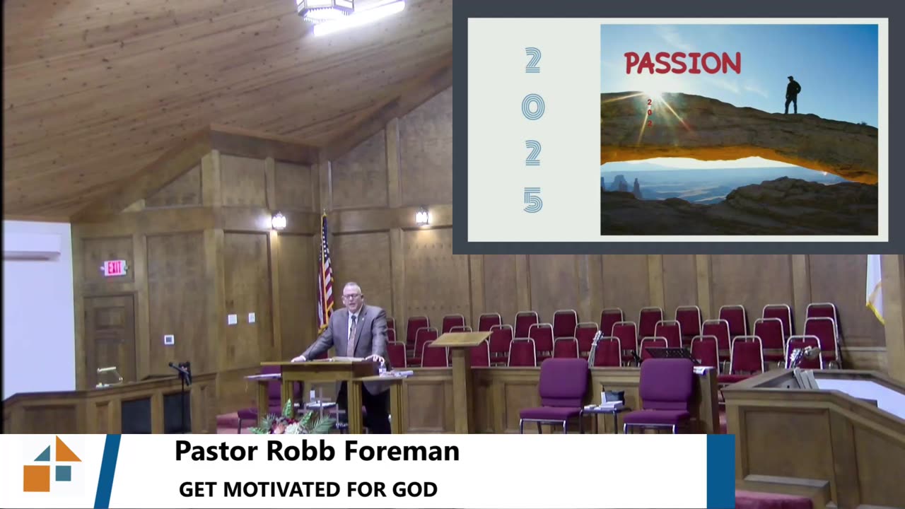 Pastor Robb Foreman // GET MOTIVATED FOR GOD // 1/8/2025