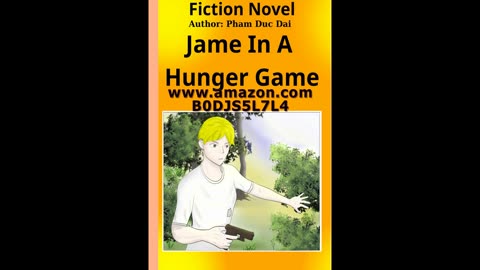 Book Novel: Jame In A Hunger Game.