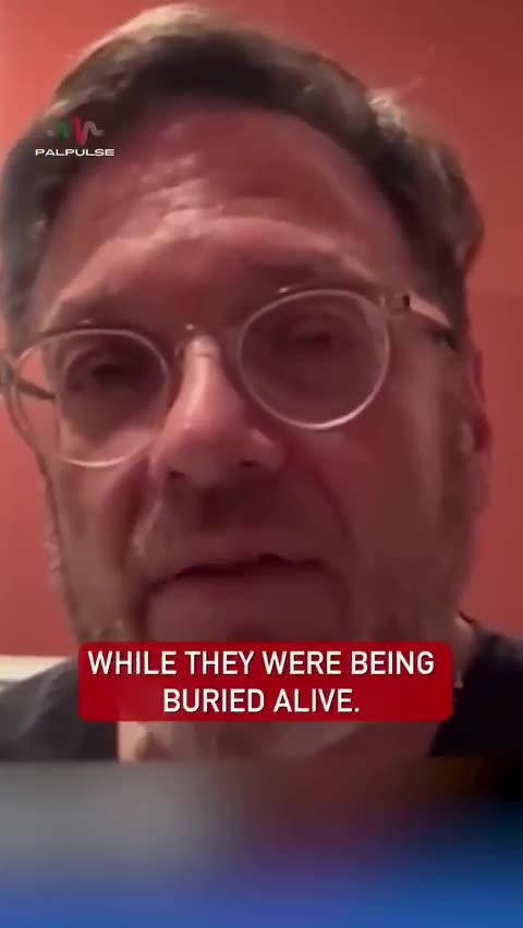 Jewish-American doctor recounts how Israeli soldiers took two Palestinian children, tied their hands behind their backs, and buried them alive.